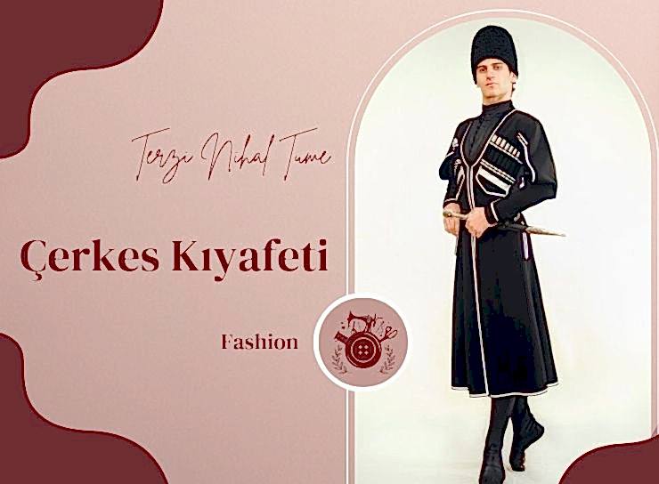 Çerkes Kıyafeti