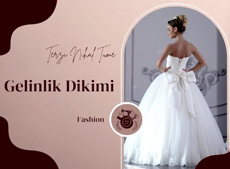 Gelinlik Dikimi